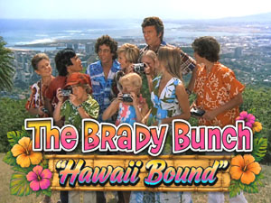 Title card from the episode Hawaii Bound from the TV series The Brady Bunch.