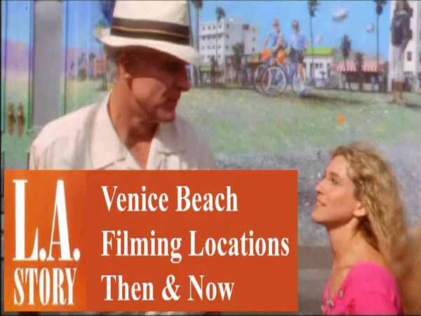 Filming locations from the movie L.A. Story starring Steve Martin.