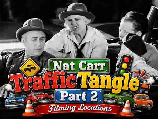 Filming locations from the movie Traffic Tangle starring Nat Carr.