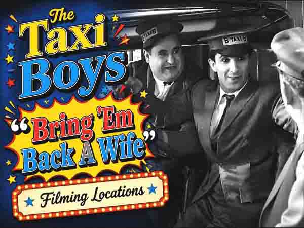 Filming locations from the movie Bring 'Em Back A Wife from The Taxi Boys series.